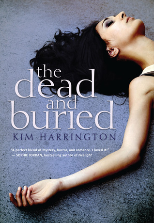 the dead and buried by kim harrington